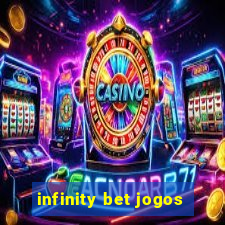 infinity bet jogos